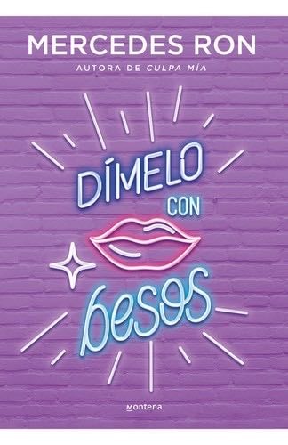 DIMELO CON BESOS - DIMELO 3 - MERCEDES RON · 2021