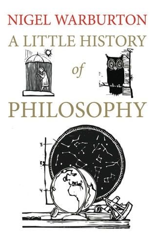 A Little History of Philosophy - Nigel Warburton · 2011
