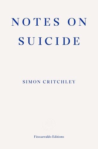 Notes on Suicide - Critchley Simon · 2020