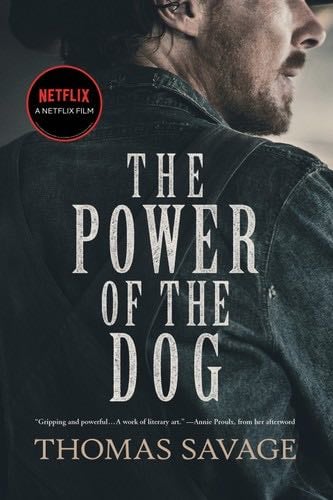 The Power of the Dog - Thomas Savage, Annie Proulx · 2009