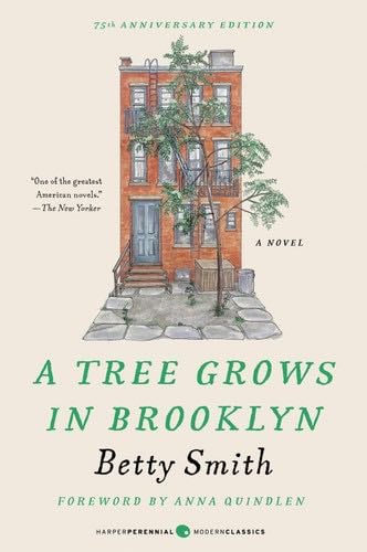 A Tree Grows in Brooklyn (Harper Perennial Deluxe Editions) - Betty Smith · 2009