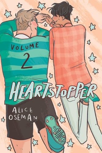Heartstopper #2: A Graphic Novel (2) - Alice Oseman · 2020
