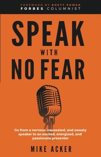 Speak With No Fear - Mike Acker · 2021