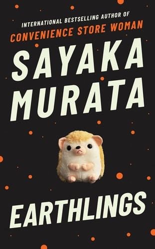 Earthlings - Murata Sayaka · 2021