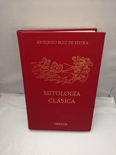 Mitologia clasica - Antonio Ruiz de Elvira