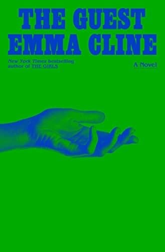 The Guest: A Novel - Emma Cline · 2023