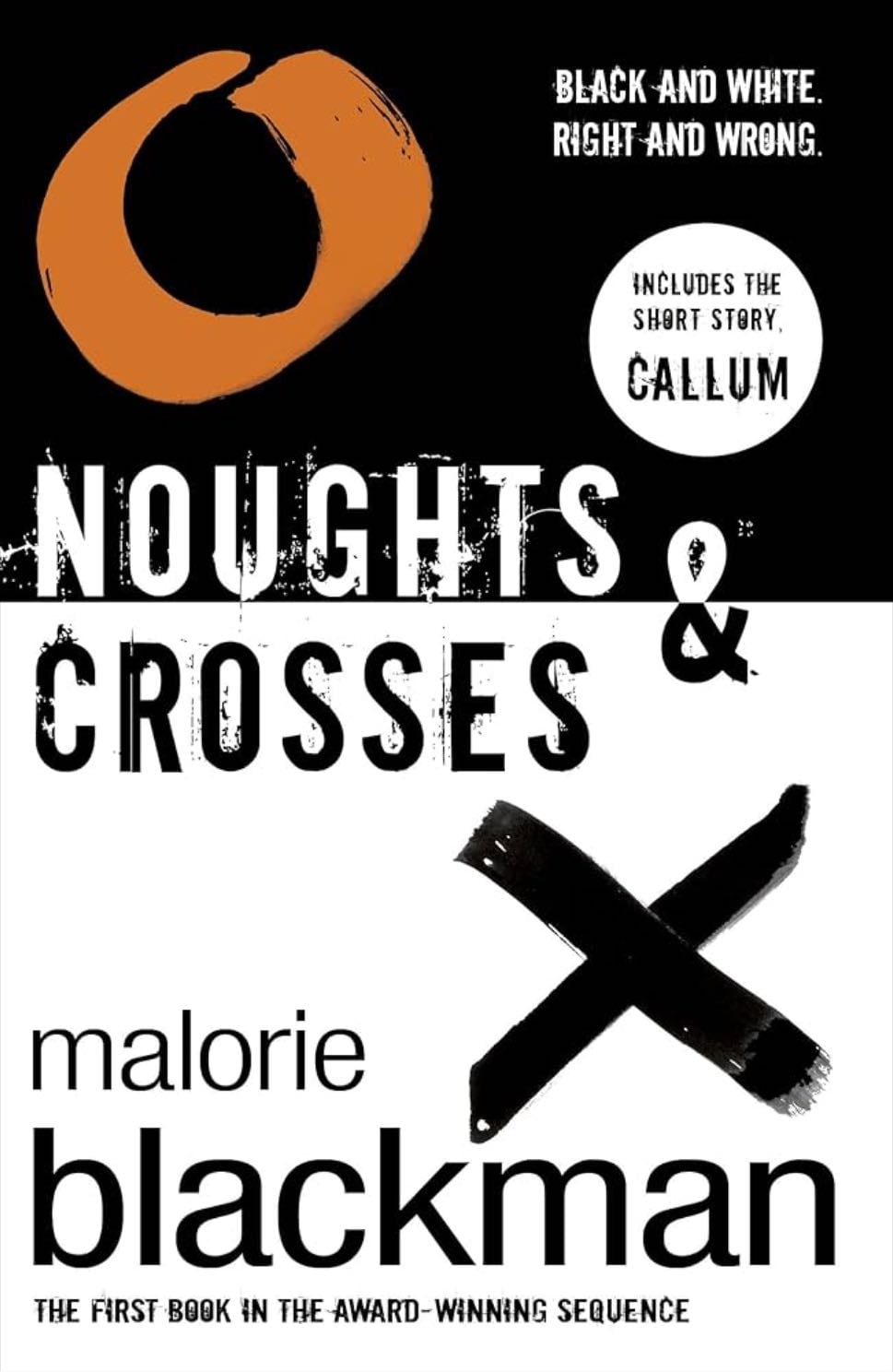 Noughts & Crosses - Malorie Blackman · 2020