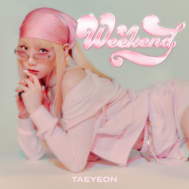 Weekend - Song 路 TAEYEON