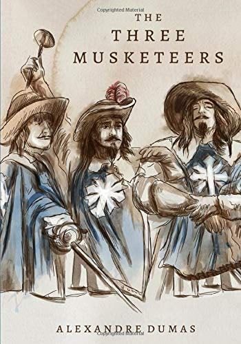 The Three Musketeers - Alexandre Dumas