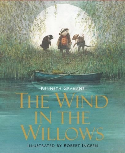 The Wind in the Willows - Kenneth Grahame