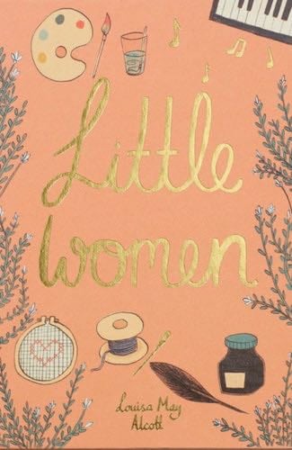 Little Women (Wordsworth Collector's Editions) - Louisa May Alcott · 2018