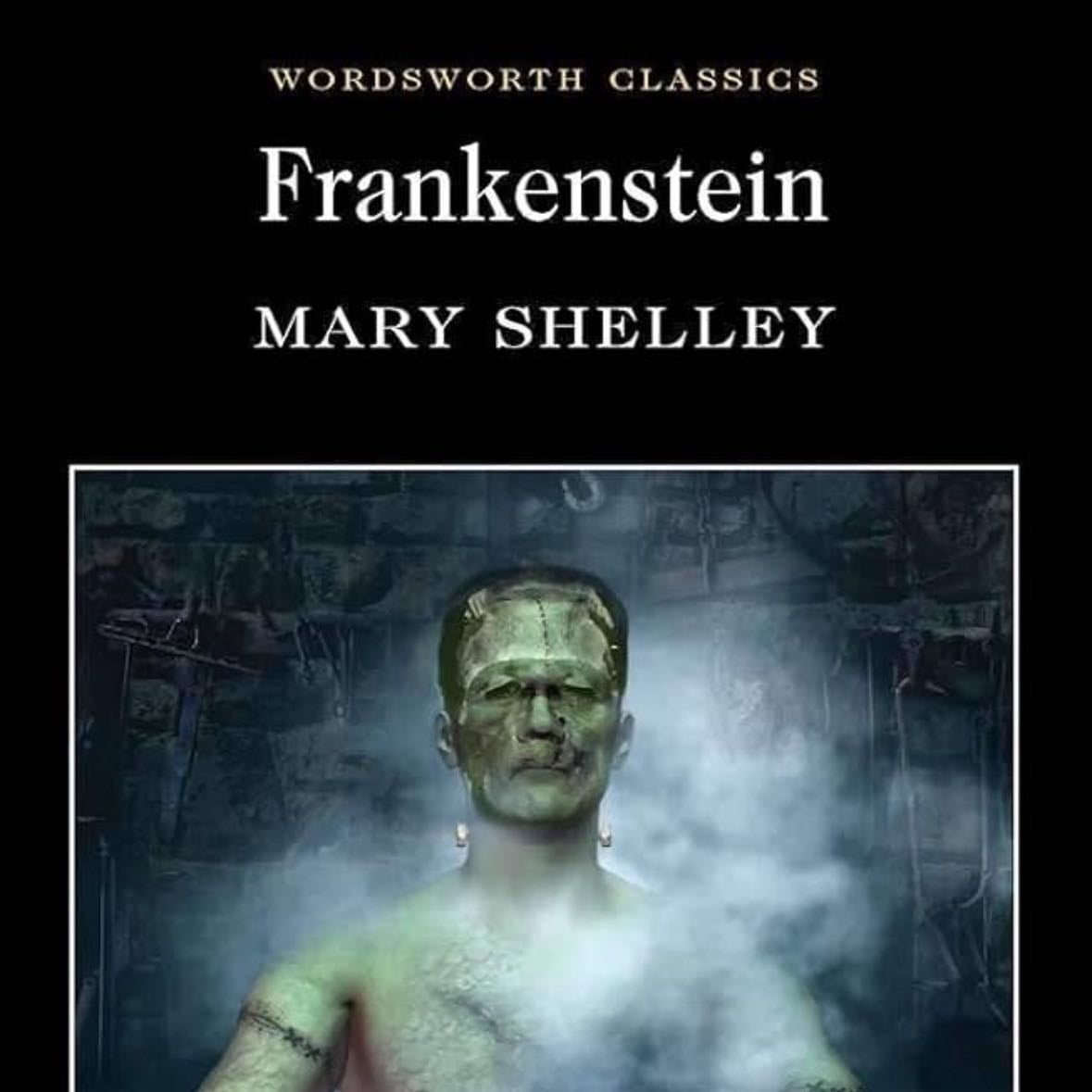 Frankenstien - Mary Shelley