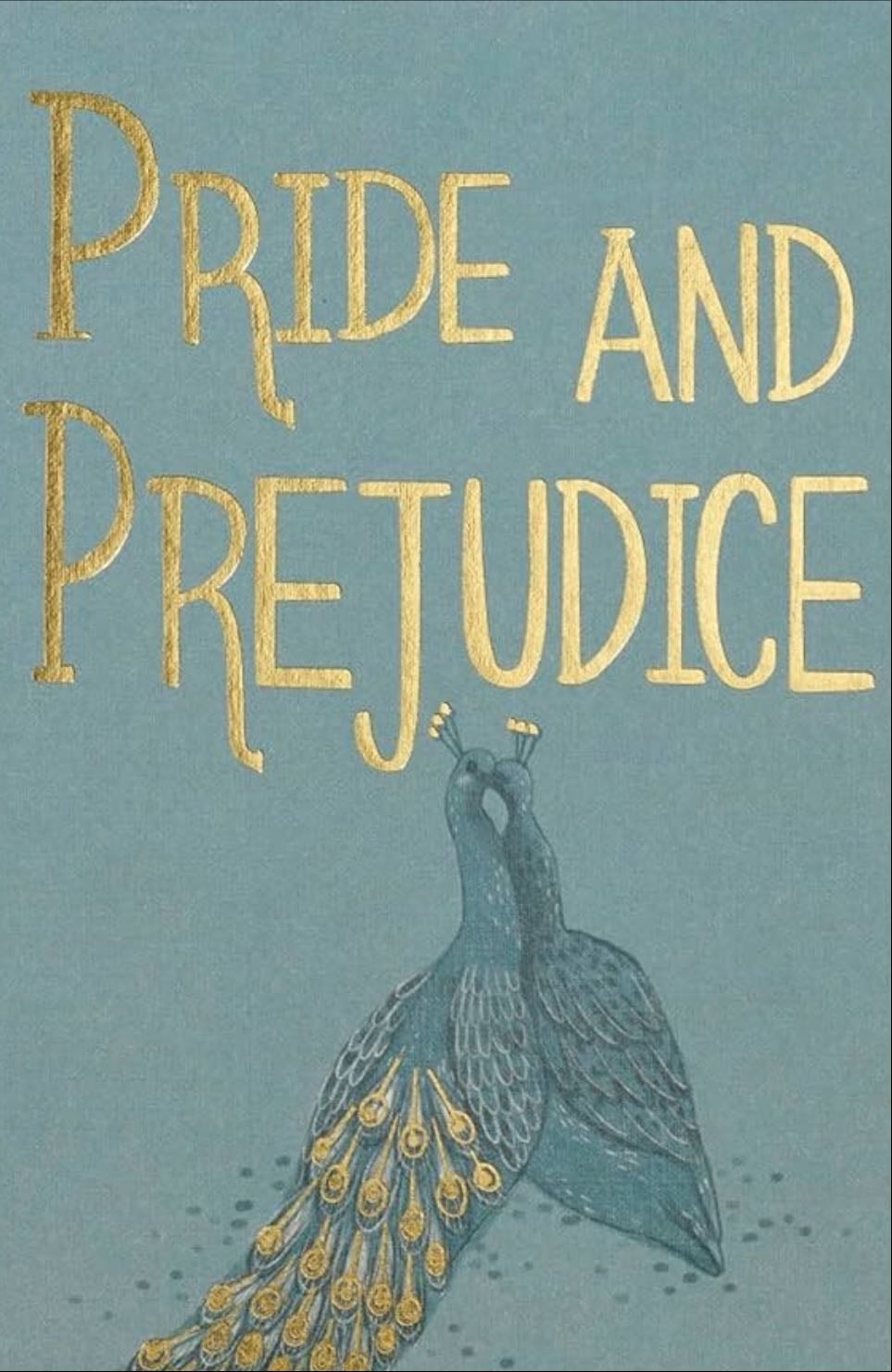Pride and Prejudice - Jane Austen