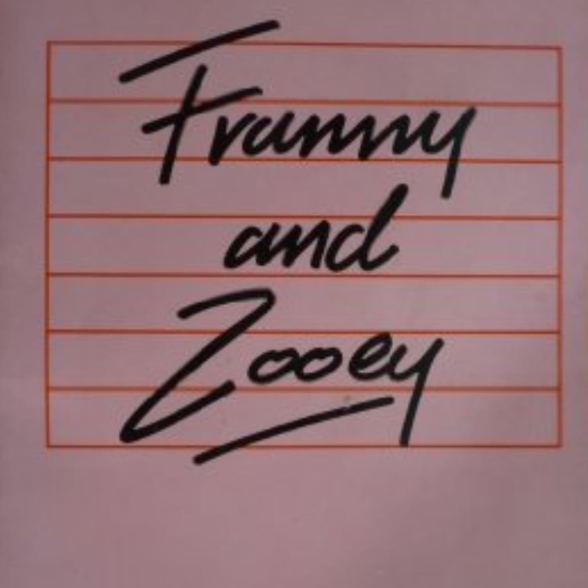 Franny and Zooey - J. D. Salinger