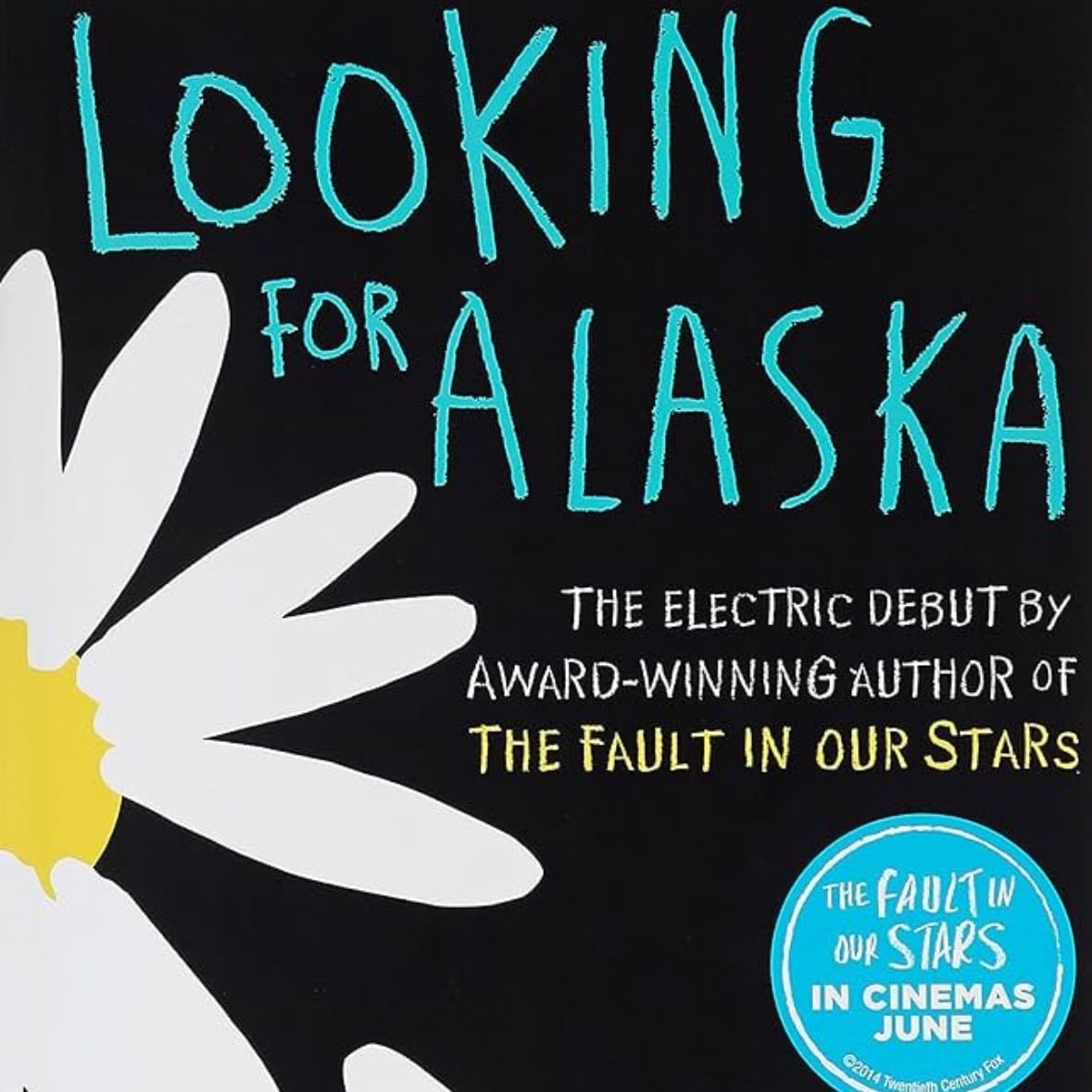 Looking for Alaska - John Green · 2006