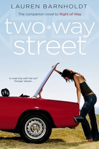Two-way Street - Lauren Barnholdt · 2007