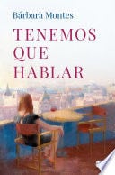 Tenemos que hablar - Bárbara Montes · 2024