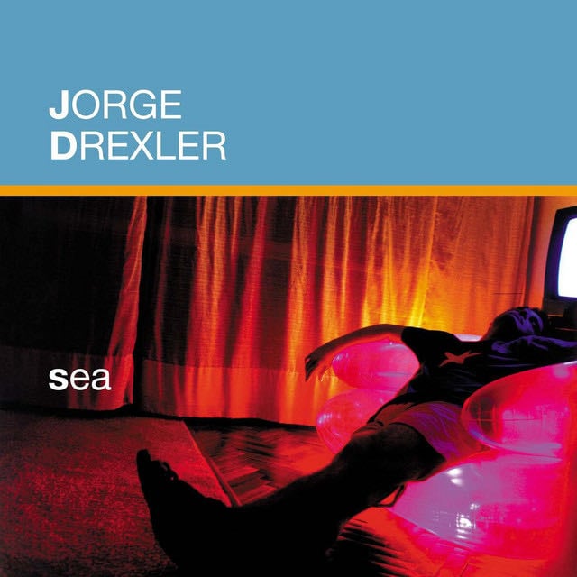 Sea - Album · Jorge Drexler