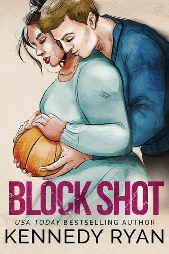 Block Shot - Special Edition (Hoops) - Kennedy Ryan · 2022