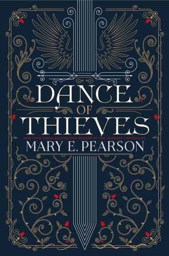 Dance of Thieves - Mary E. Pearson · 2018
