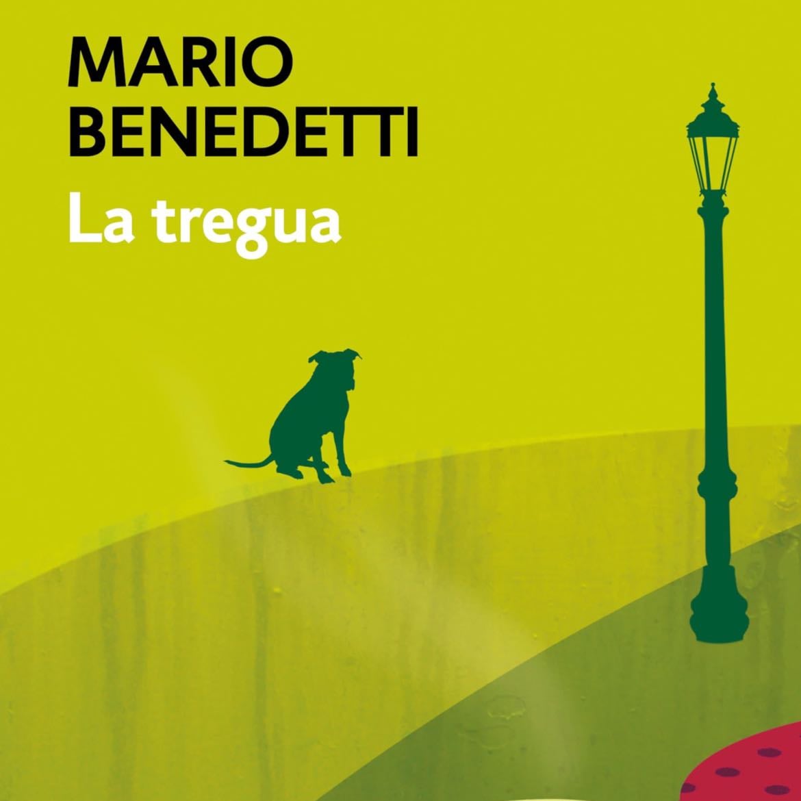 La Tregua - Mario Benedetti · 1960