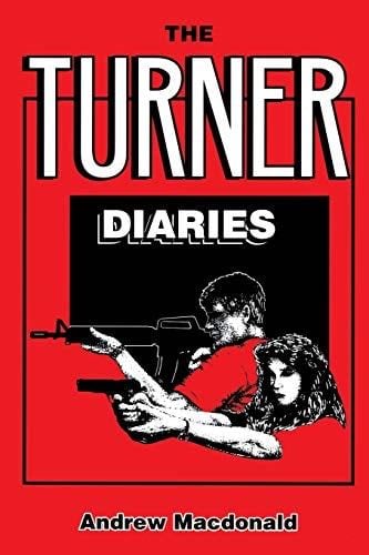 The Turner Diaries - Andrew MacDonald · 2019