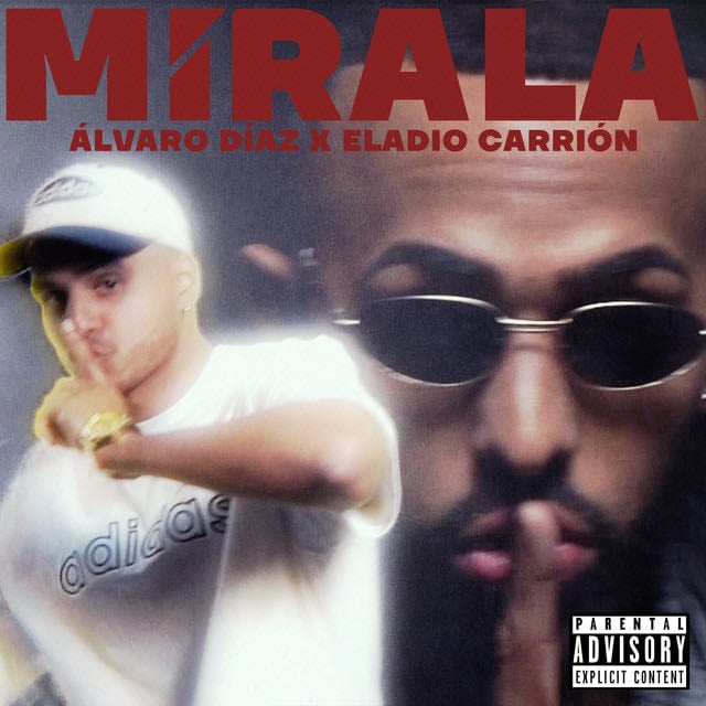 Mírala - Song · Eladio Carrion, Alvaro Diaz