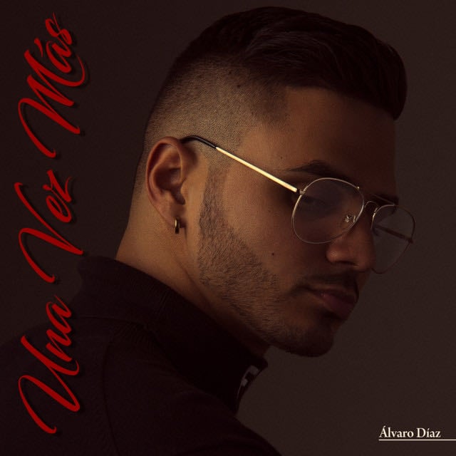 Una Vez Mas - Song · Alvaro Diaz