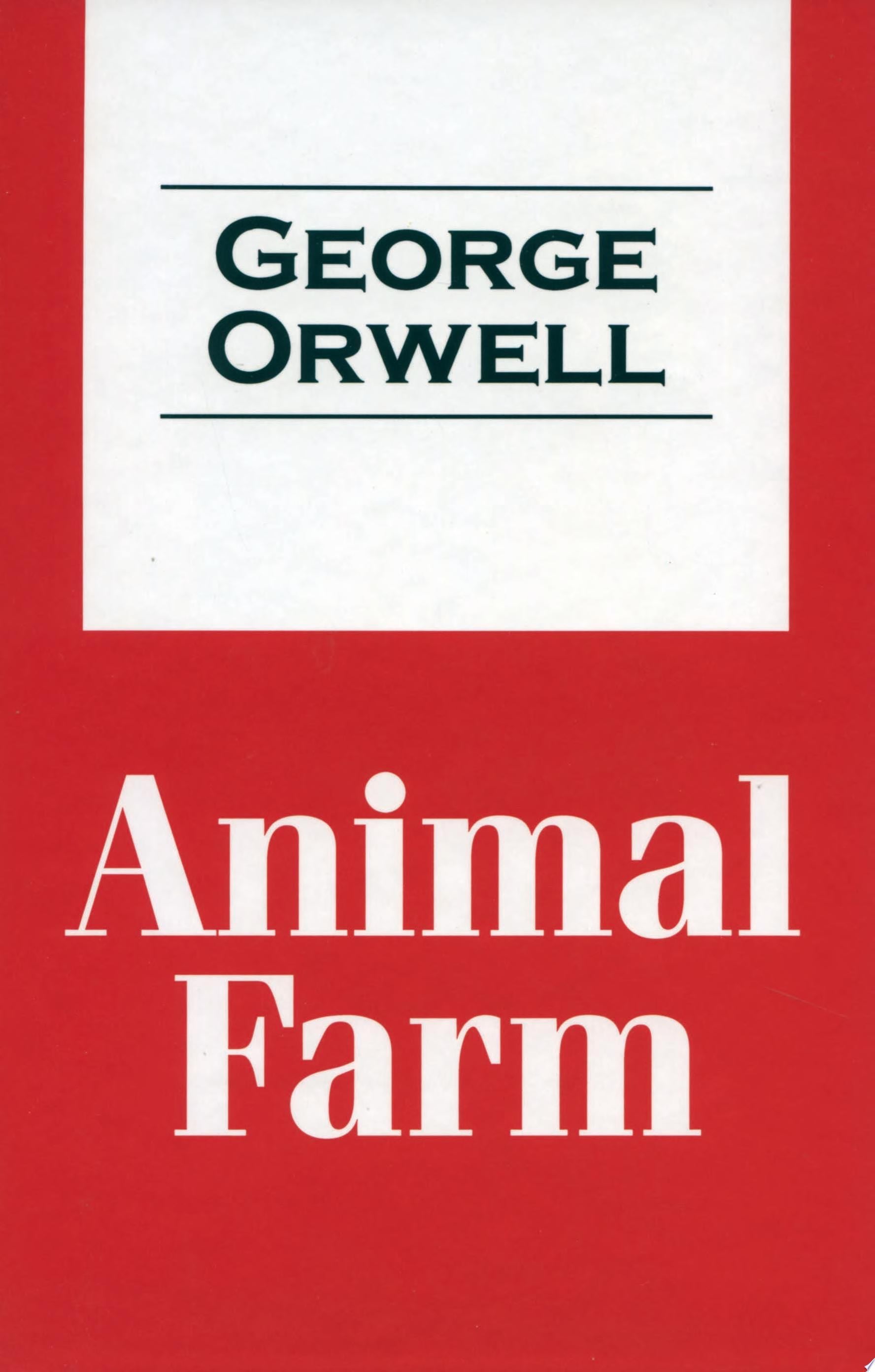Animal Farm - George Orwell