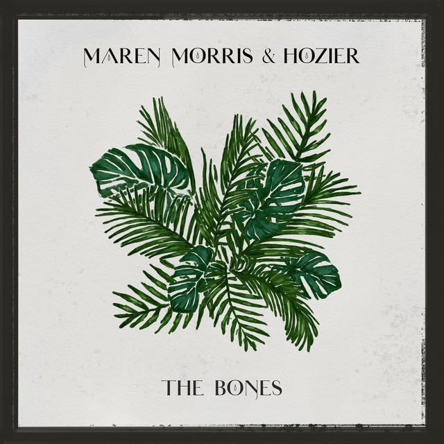 The Bones - with Hozier - Song 路 Maren Morris, Hozier
