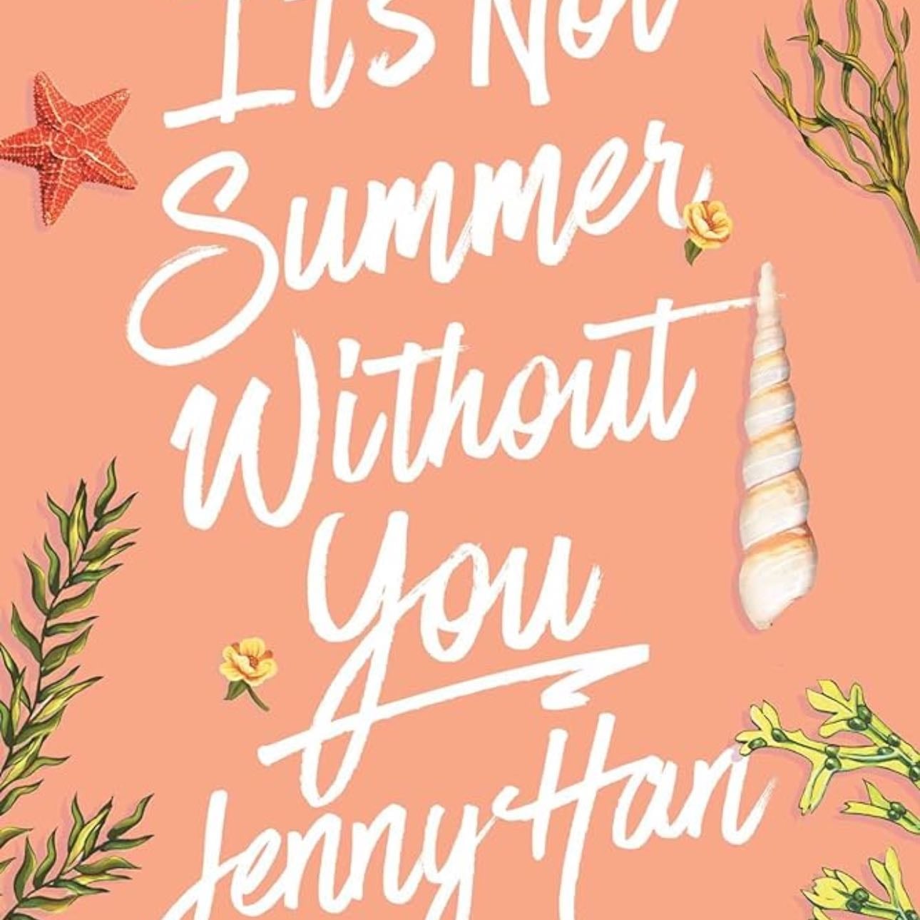 itβs not summer without you
