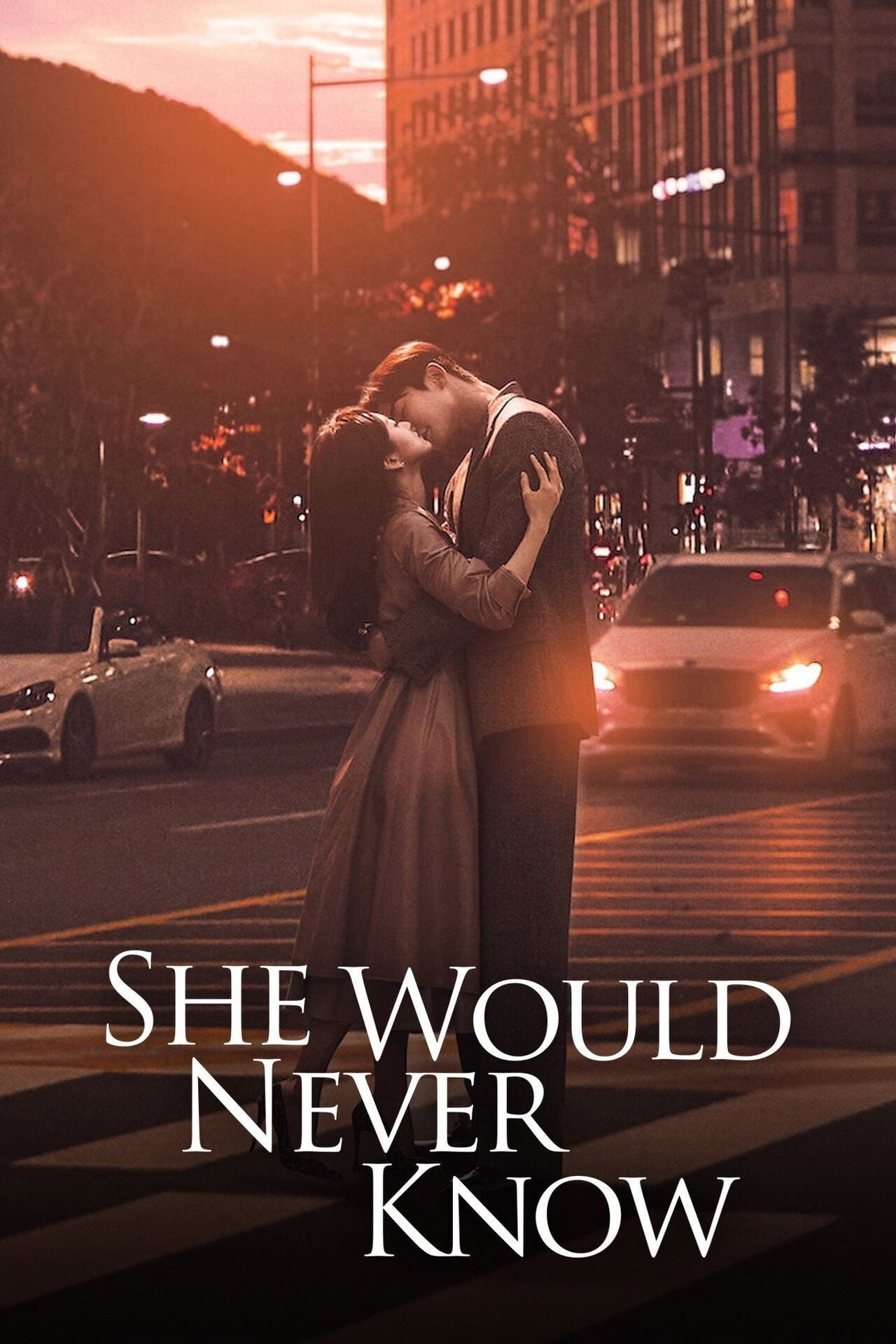 She Would Never Know - 2021