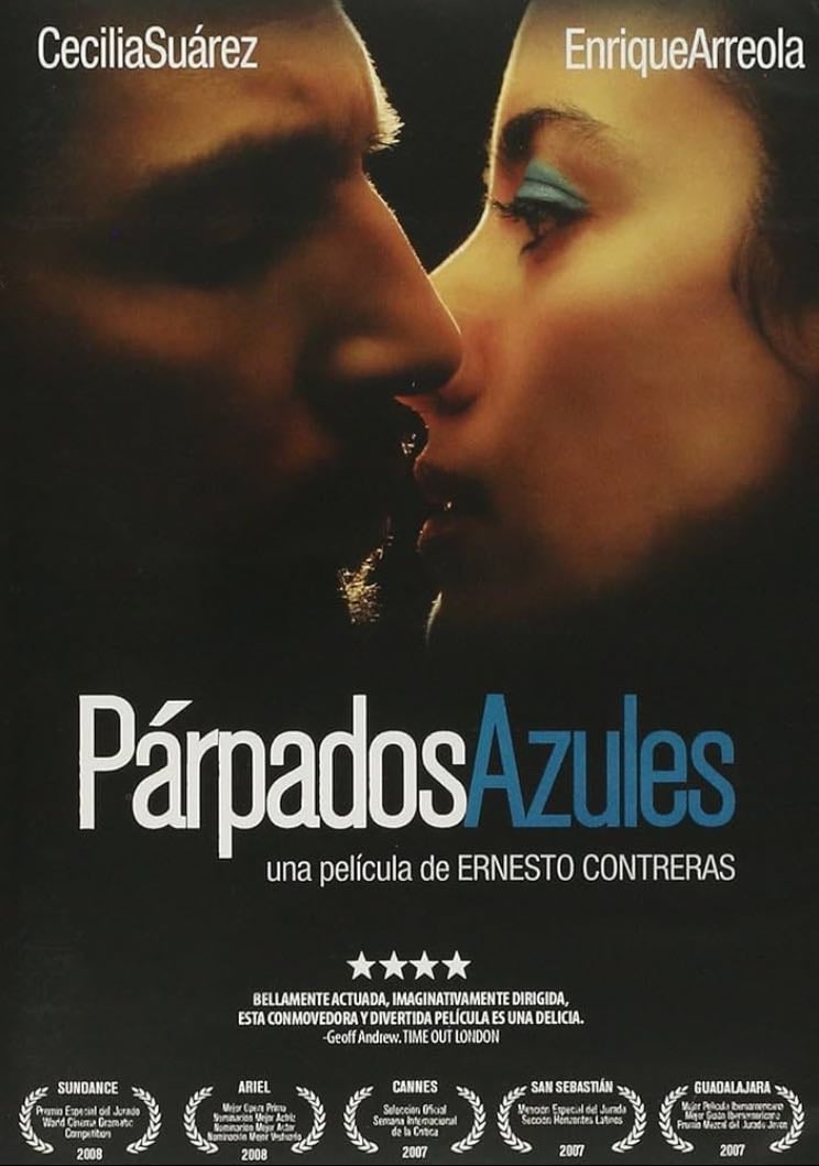 Párpados azules - Ernesto Contreras · 2007