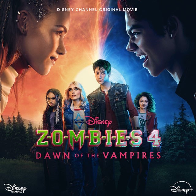 ZOMBIES 4: Dawn of the Vampires (Original Soundtrack) - Album · ZOMBIES – Cast, Disney