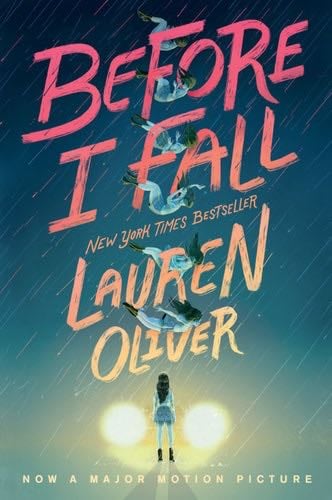 Before I Fall - Lauren Oliver · 2010