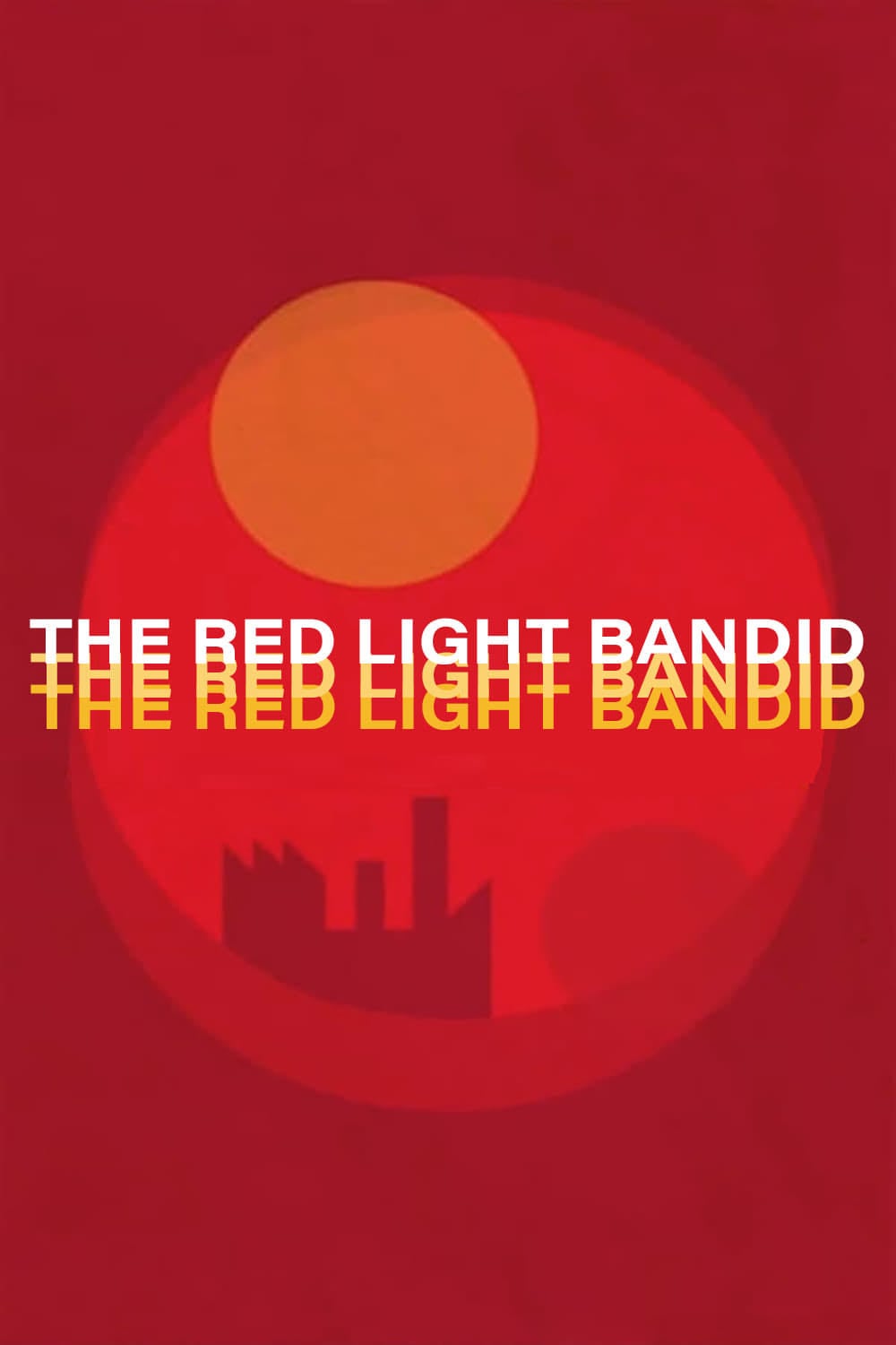O Bandido da Luz Vermelha - Rogério Sganzerla · 1968