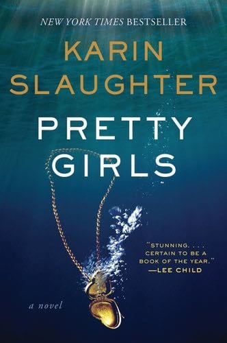 Pretty Girls - Karin Slaughter · 2015