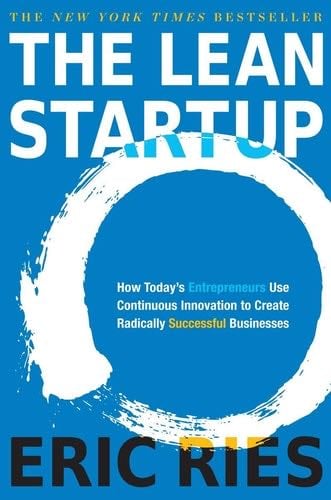 The Lean Startup - Eric Ries · 2011