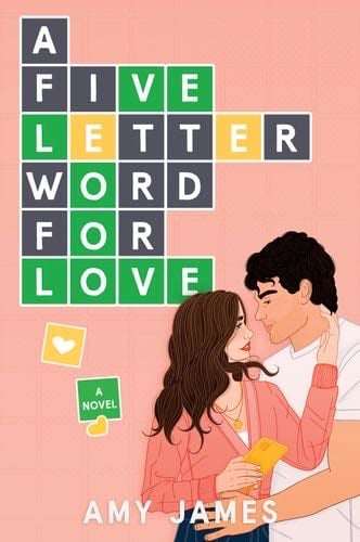 A Five-Letter Word for Love - Amy James · 2024