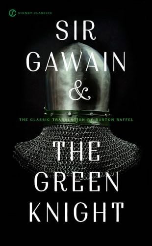 Sir Gawain and the Green Knight (Signet Classics) - · 2009