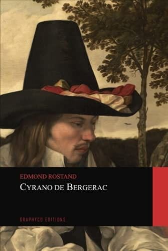 Cyrano de Bergerac - Edmond Rostand · 2021
