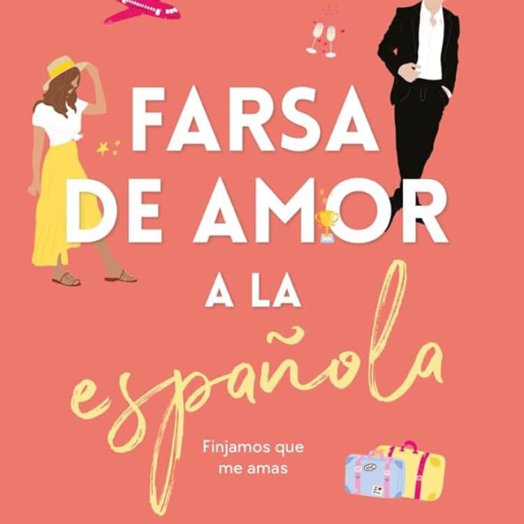 FARSA DE AMOR A LA ESPAÑOLA