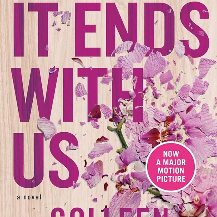 It Ends with Us - Colleen Hoover · 2020