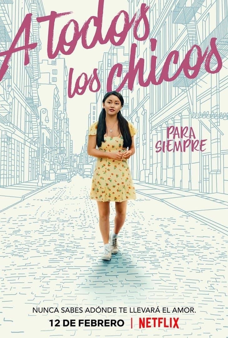 A todos los chicos: Para siempre - Michael Fimognari · 2021