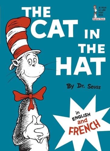 The Cat in the Hat in English and French (Le Chat Au Chapeau) - Dr. Seuss · 1967