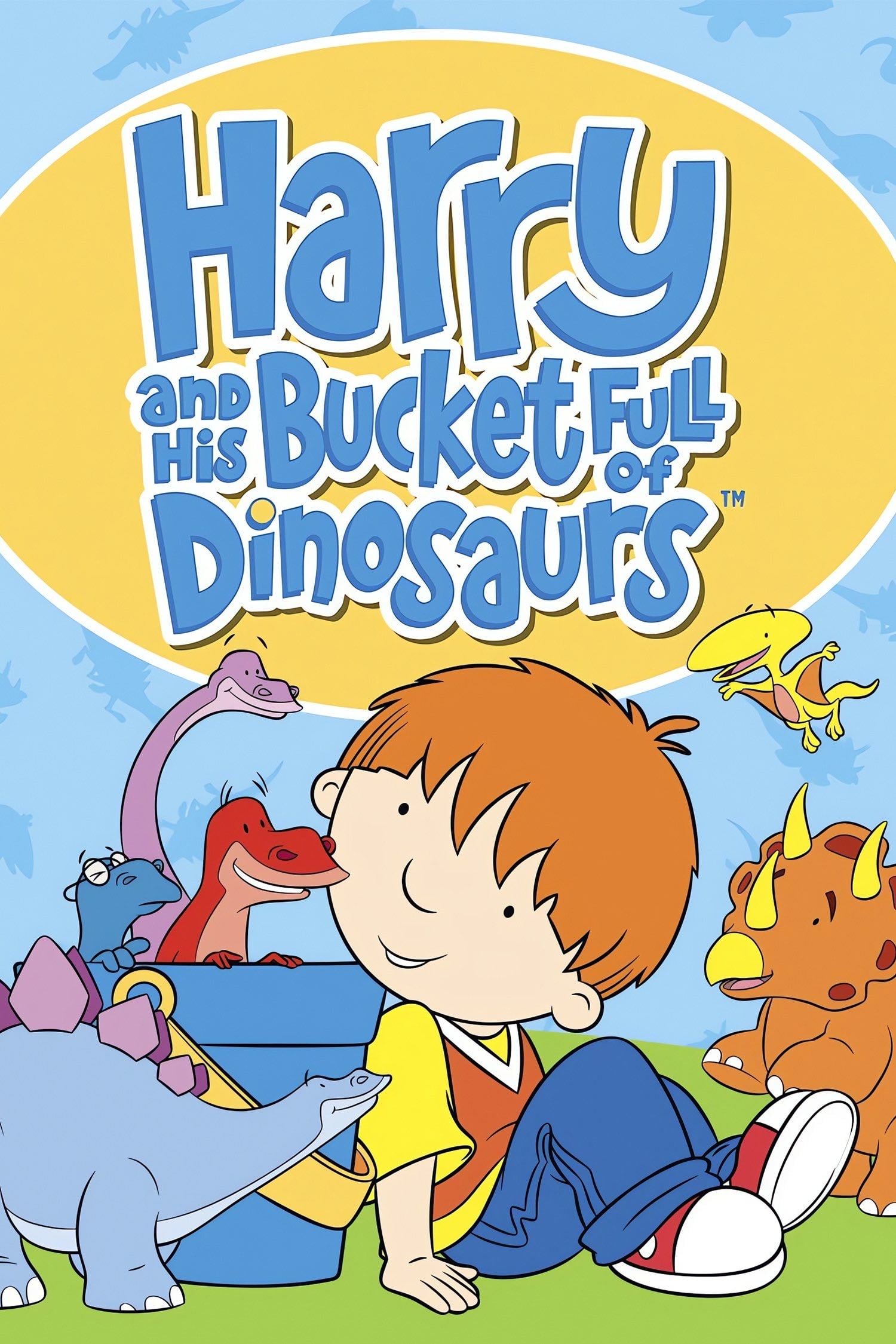 Harry and His Bucket Full of Dinosaurs - Ian Whybrow, Adrian Reynolds · 2005