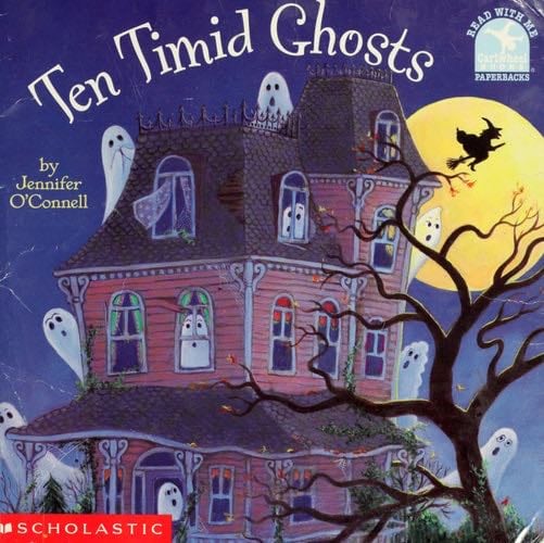 Ten Timid Ghosts (Read With Me Paperbacks) - Jennifer O'Connell · 2000