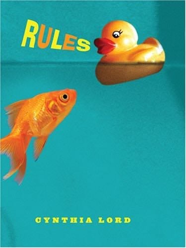 Rules - Cynthia Lord · 2007