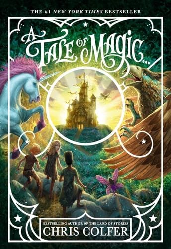 A Tale of Magic... (A Tale of Magic..., 1) - Chris Colfer · 2020
