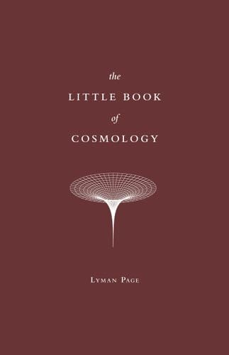 The Little Book of Cosmology - Lyman Page · 2020